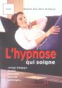 L'Hypnose Qui Soigne - Preview