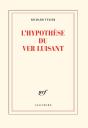 L'Hypothèse Du Ver Luisant - Preview