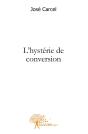 L'Hystérie De Conversion - Preview
