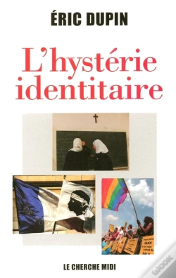 Capa do artigo L'Hystérie Identitaire