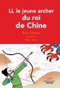 Li, Le Jeune Archer Du Roi De Chine - Preview