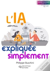 L'Ia Expliquée Simplement