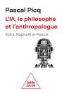 L'Ia, Le Philosophe Et L'Anthropologue : Klara, Raphaël Et Pascal - Preview