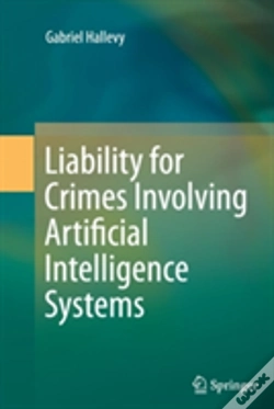 Capa do artigo Liability For Crimes Involving Artificial Intelligence Systems