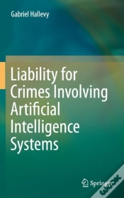Capa do artigo Liability For Crimes Involving Artificial Intelligence Systems