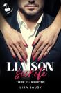 Liaison Secrete - T02 - Liaison Secrete - Keep Me - Preview