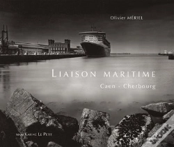 Capa do artigo Liaisons Maritimes ; Caen, Cherbourg