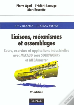 Capa do artigo Liaisons ; Mecanismes Et Assemblages ; Cours Et Exercices Corriges ; 2e Edition