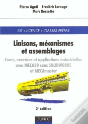 Capa do artigo Liaisons ; Mecanismes Et Assemblages ; Cours Et Exercices Corriges ; 2e Edition