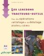 Liaisons Tracteurs-Outils ; Pour Des Opérations D'Attelage Et Dételage Aisées - Preview