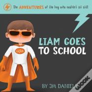 Liam Goes To School