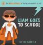 Liam Goes To School - Preview