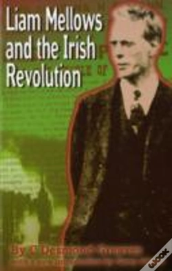 Capa do artigo Liam Mellows And The Irish Revolution