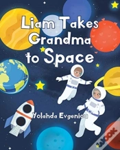 Capa do artigo Liam Takes Grandma To Space