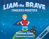 Liam The Brave