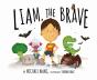 Liam, The Brave - Preview