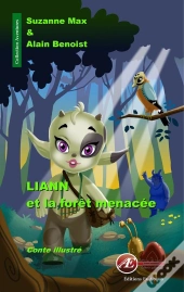 Liann Et La Foret Menacee