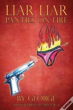 Capa do artigo Liar Liar Panties On Fire