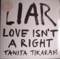 LIAR (Love Isn"t A Right) - Vinil - Preview