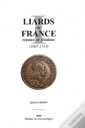 Liards De France ; Royaux Et Féodaux
