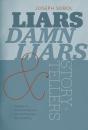 Liars, Damn Liars, And Storytellers - Preview