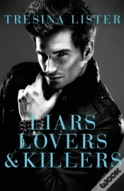 Capa do artigo Liars, Lovers & Killers