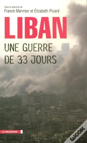 Capa do artigo Liban : Une Guerre De 33 Jours