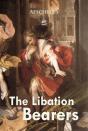 Libation Bearers - Preview