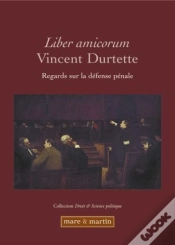Capa do artigo Liber Amicorum ; Regard Sur La Défense Pénale