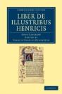 Liber De Illustribus Henricis - Preview