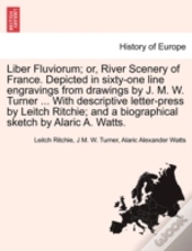 Capa do artigo Liber Fluviorum; Or, River Scenery Of Fr