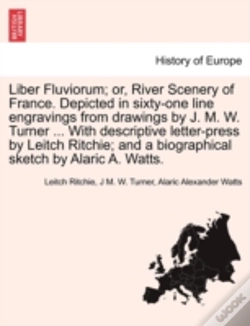 Capa do artigo Liber Fluviorum; Or, River Scenery Of Fr