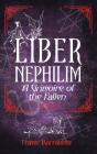 Liber Nephilim - Preview