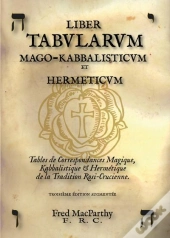 Liber Tabularum Mago-Kabbalisticum Et Hermeticum. Table De Correspondances Magiques