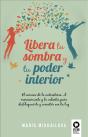 Libera Tu Sombra Y Tu Poder Interior - Preview