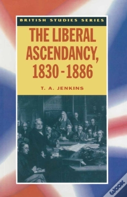 Capa do artigo Liberal Ascendancy, 1830 1886