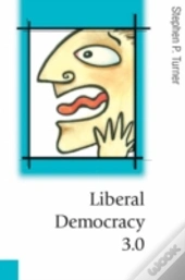 Liberal Democracy 3.0