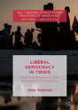 Liberal Democracy In Crisis - Preview
