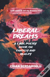 Liberal Dreams