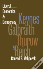 Liberal Economics And Democracy