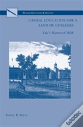 Liberal Education For A Land Of Colleges