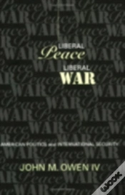 Capa do artigo Liberal Peace, Liberal War