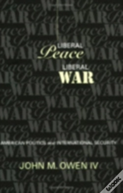 Capa do artigo Liberal Peace, Liberal War