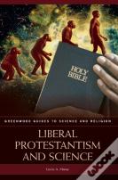 Liberal Protestantism And Science