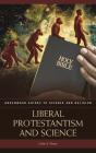 Liberal Protestantism And Science - Preview