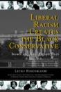 Liberal Racism Creates The Black Conservative - Preview