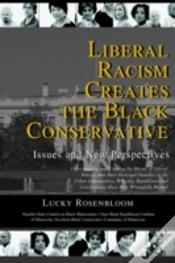 Capa do artigo Liberal Racism Creates The Black Conservative