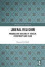 Liberal Religion - Preview