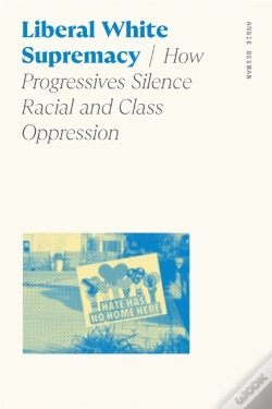 Capa do artigo Liberal White Supremacy