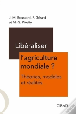 Capa do artigo Libéraliser L'Agriculture Mondiale ? Théories, Modèles Et Réalités